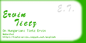 ervin tietz business card